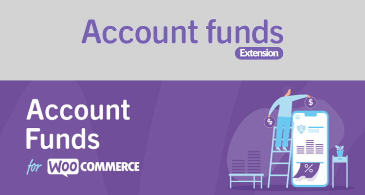 WooCommerce Account Funds Extension