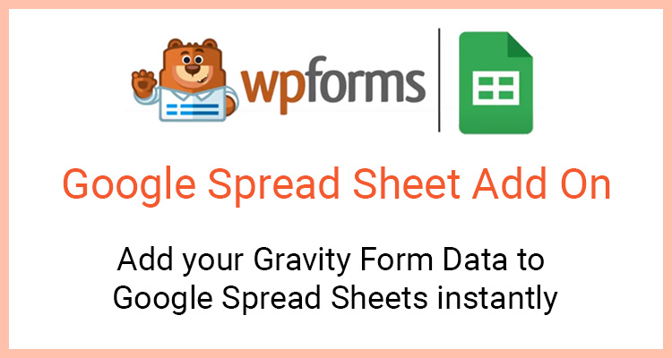 WPForms Google Sheets Addon