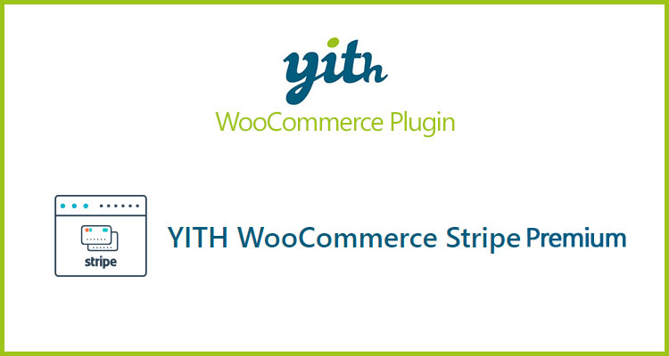 YITH WooCommerce Stripe Premium