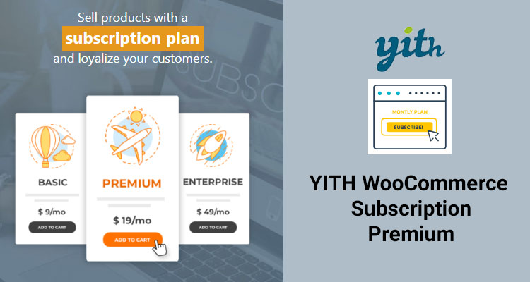 YITH WooCommerce Subscription Premium