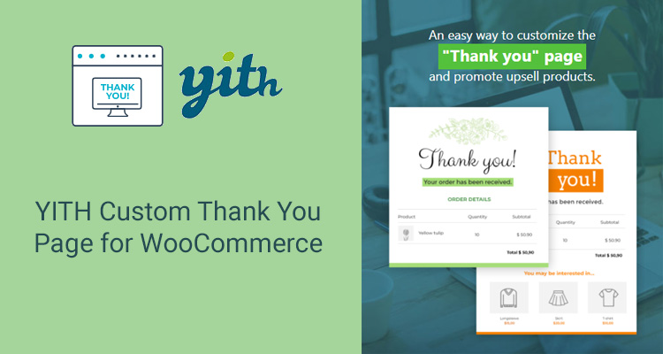 YITH WooCommerce Custom Thank You Page