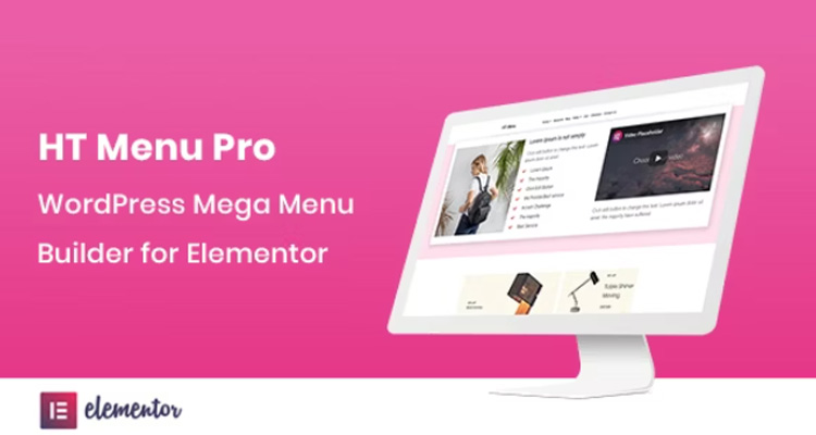 HT Menu Pro – WordPress Mega Menu Builder for Elementor