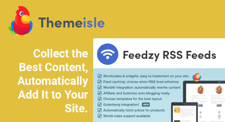 ThemeIsle Feedzy RSS Feeds Premium 2.4.3