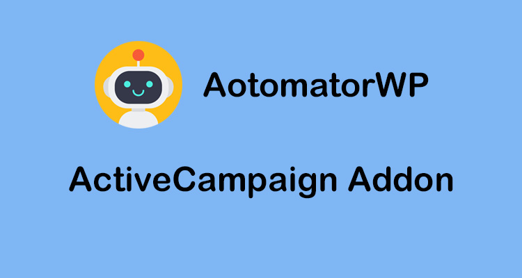 AutomatorWP ActiveCampaign Addon 1.0.7