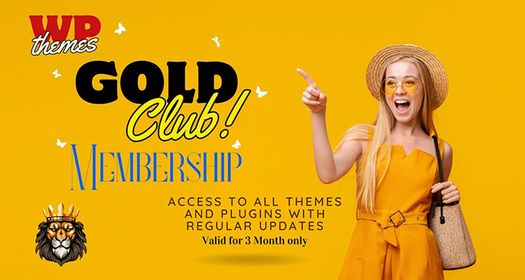 Gold Club - 3 Months Membership at wpthemesking.com